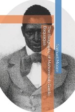 The Biography of Mahommah Gardo Baquaqua