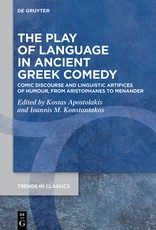 The Play of Language in Ancient Greek Comedy
