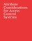 Attribute Considerations for Access Control Systems