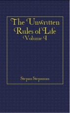 The Unwritten Rules of Life