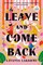 Leave and Come Back
