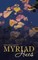 Myriad Hues