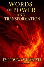WORDS OF POWER and TRANSFORMATION