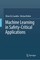 Machine Learning in Safety-Critical Applications