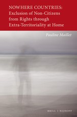 Nowhere Countries: Exclusion of Non-Citizens from Rights Through Extra-Territoriality at Home