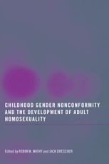 Childhood Gender Nonconformity and the Development of Adult Homosexuality
