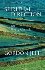 Spiritual Direction for Every Christian