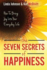 The 7 Secrets of Happiness