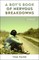 A Boy's Book of Nervous Breakdowns