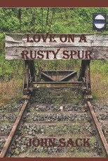 Love on a Rusty Spur