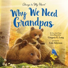 Why We Need Grandpas