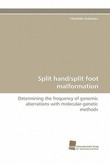 Split Hand/Split Foot Malformation