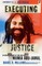 Executing Justice