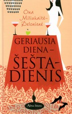 Geriausia diena – šeštadienis