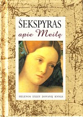 Šekspyras. Apie meilę