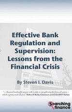 Effective Bank Regulation and Supervision