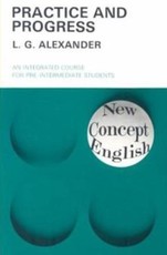 Practice and Progress: New Concept English (An Integrated Course for Pre-Intermediate Students)