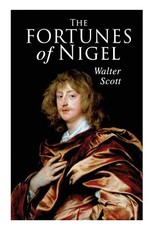 The Fortunes of Nigel