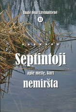 Septintoji apie meilę, kuri nemiršta