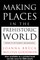 Making Places in the Prehistoric World