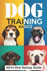 Dog Training Basics