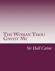 The Woman Thou Gavest Me