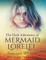 The Dark Adventures of Mermaid Lorelei