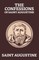The Confessions of Saint Augustine