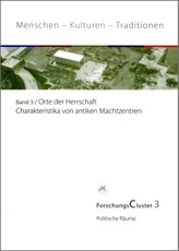 ForschungsCluster 3. Orte der Herrschaft