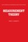Measurement Theory: Volume 7