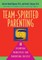 Team-Spirited Parenting