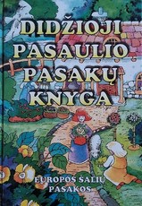 Didžioji pasaulio pasakų knyga. Europos šalių pasakos. 4 tomas