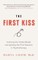The First Kiss