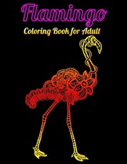 Flamingo Coloring Book for Adults