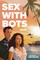 Sex with Bots 2037