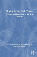 Singing in the Dark Times