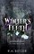 Winter's Teeth