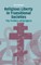 Religious Liberty in Transitional Societies