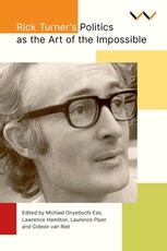 Rick Turner's Politics as the Art of the Impossible