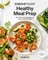 Downshiftology Healthy Meal Prep