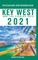 Key West & The Florida Keys - The Delaplaine 2021 Long Weekend Guide