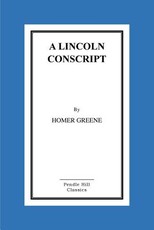 A Lincoln Conscript