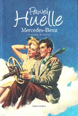 Mercedes-Benz. Iš laiškų Hrabalui