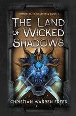 The Land of Wicked Shadows