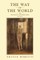 The Way of the World