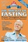 Miracle of Fasting: Proven Throughout History for Physical, Mental, & Spiritual Rejuvenation