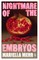 Nightmare of the Embryos