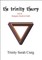 The Trinity Theory