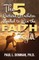 The 5 Critical Attributes Needed to Win the Faith Fight