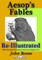 Aesop's Fables Re-Illustrated
